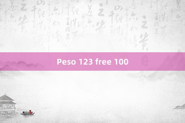 Peso 123 free 100