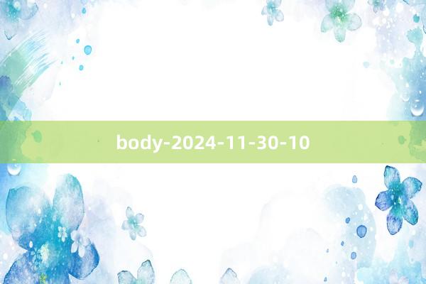 body-2024-11-30-10