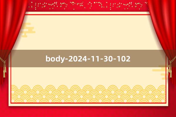 body-2024-11-30-102