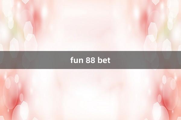 fun 88 bet