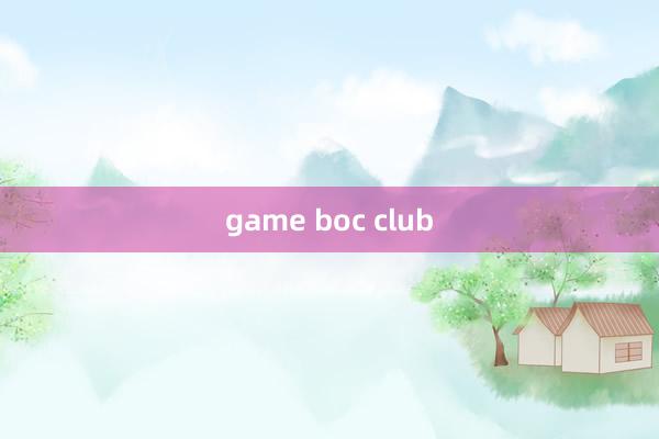 game boc club