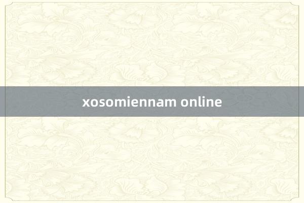 xosomiennam online