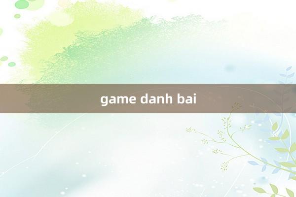 game danh bai