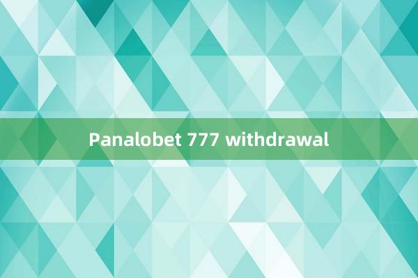 Panalobet 777 withdrawal